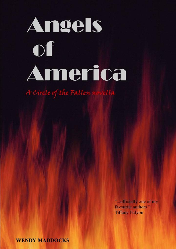 Angels of America: A Circle of the Fallen novella