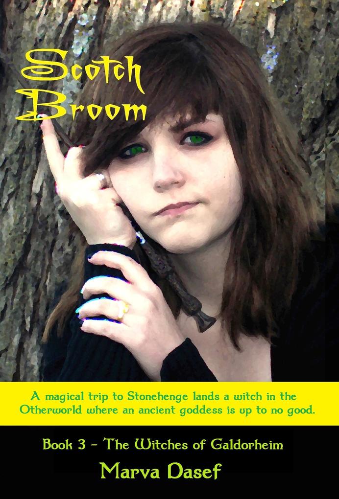 Scotch Broom (Book 3 of the Witches of Galdorheim)