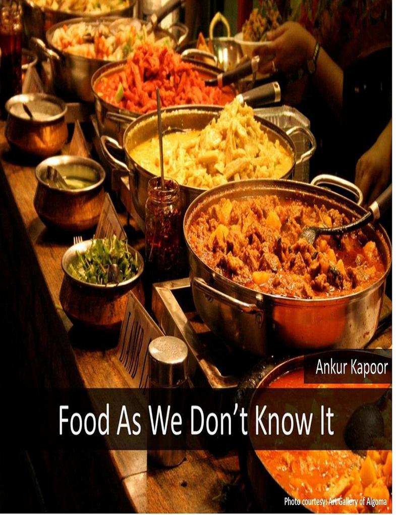 Food As We Don‘t Know It