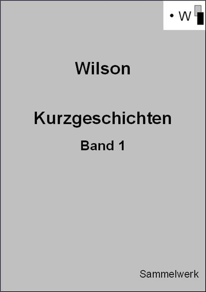 Kurzgeschichten - Band 1
