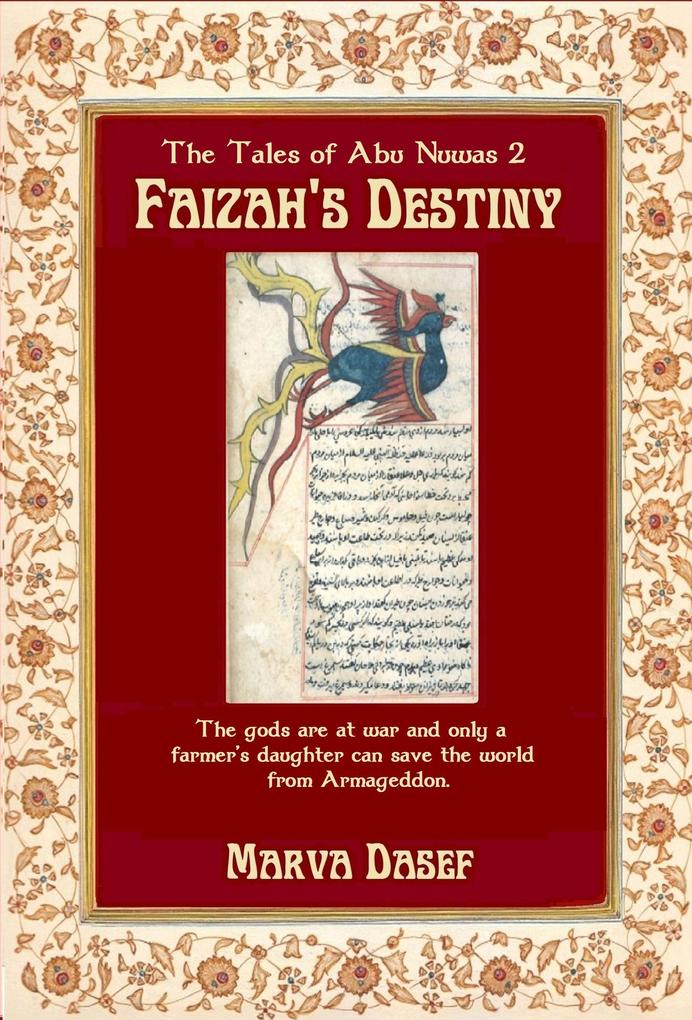 The Tales of Abu Nuwas 2 - Faizah‘s Destiny