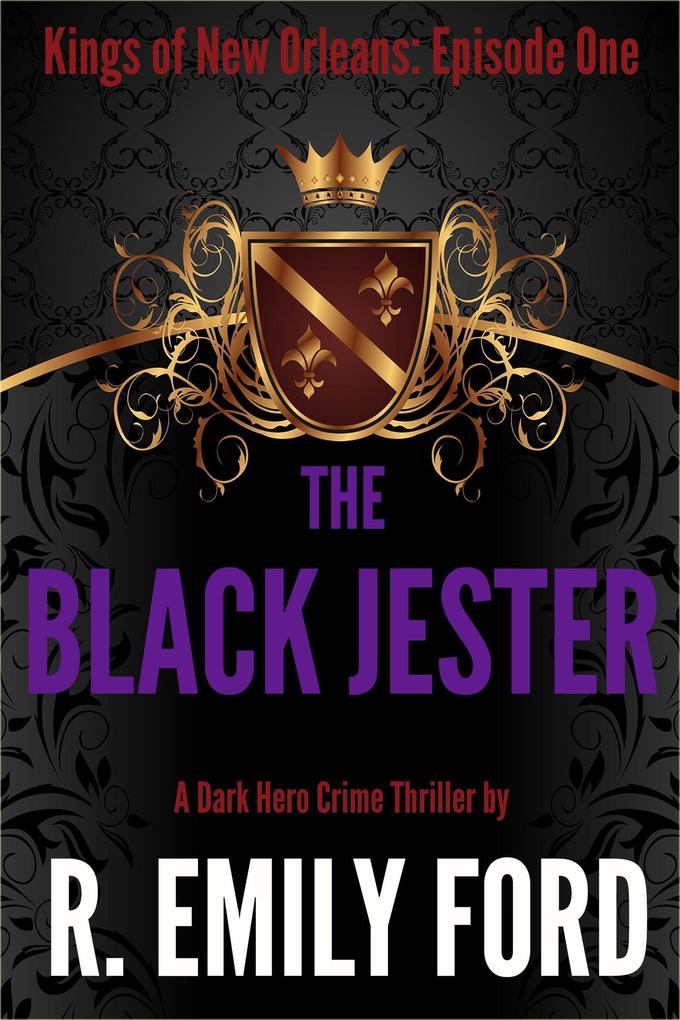 The Black Jester (Kings of New Orleans #1)