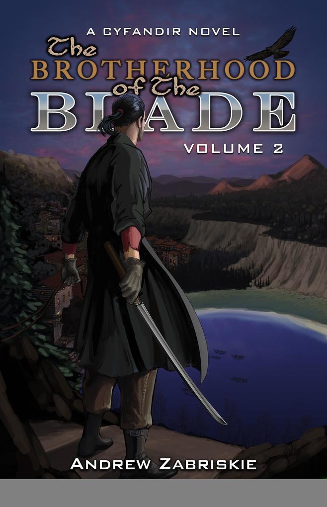 Brotherhood of the Blade: Volume 2