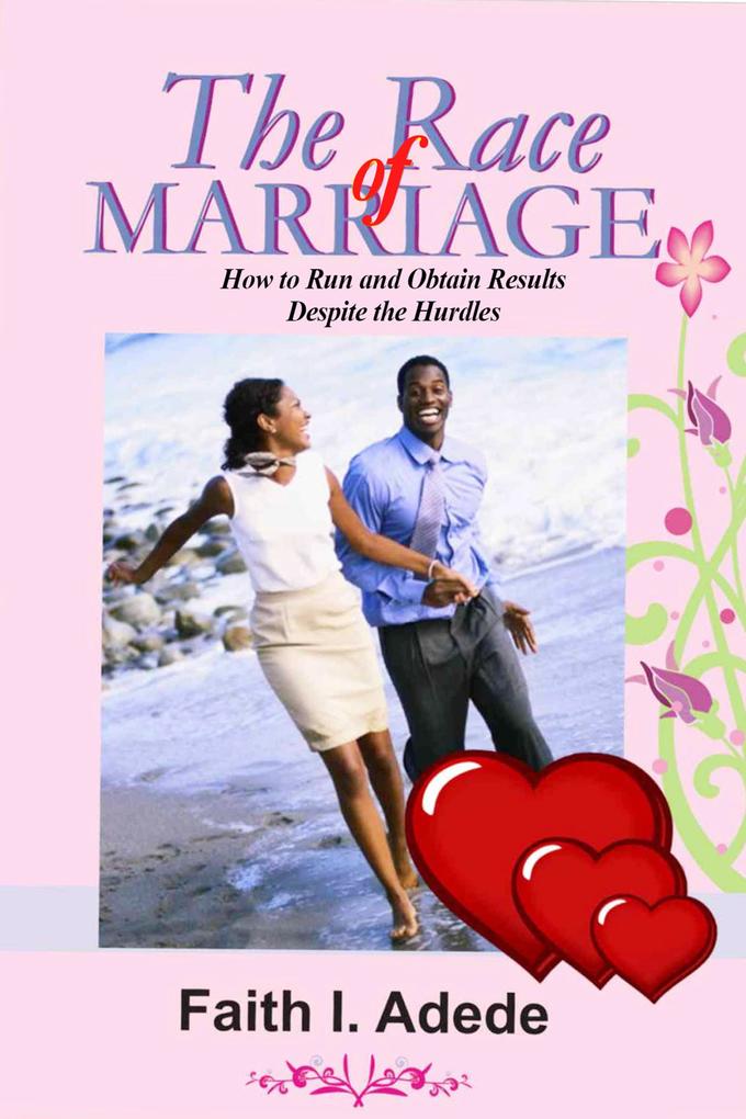 The Race of Marriage