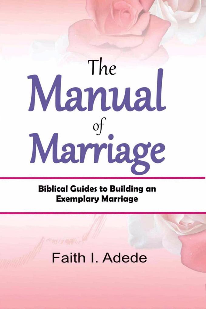 The Manual of Marriage