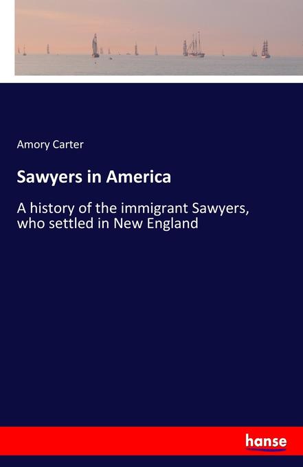 Image of Sawyers in America