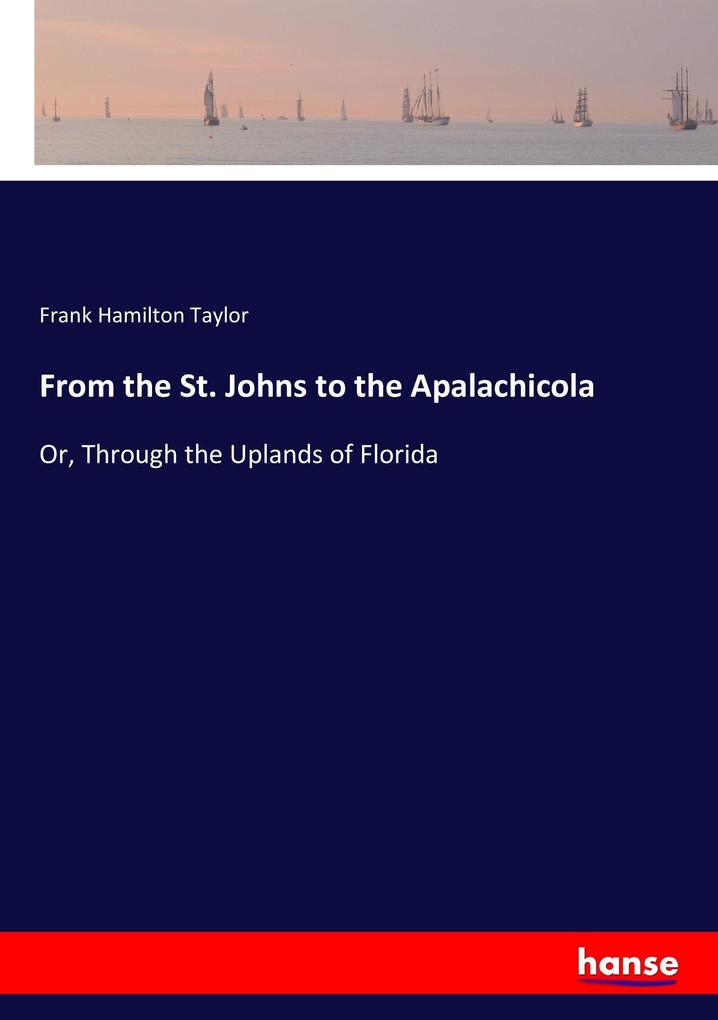 From the St. Johns to the Apalachicola