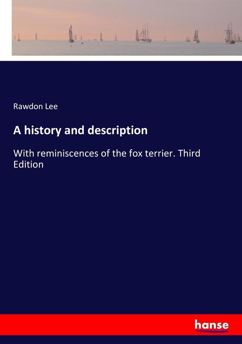 A history and description
