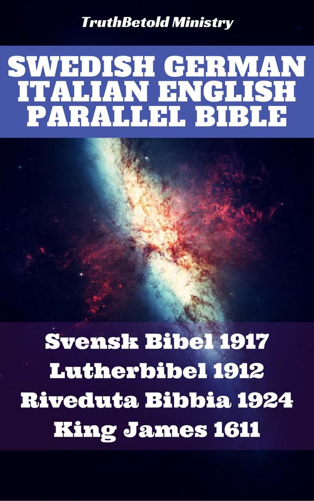 Swedish German Italian English Parallel Bible