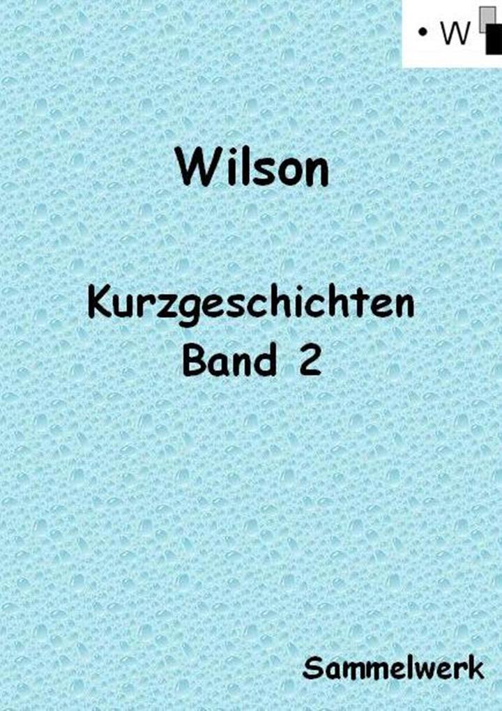 Kurzgeschichten - Band 2