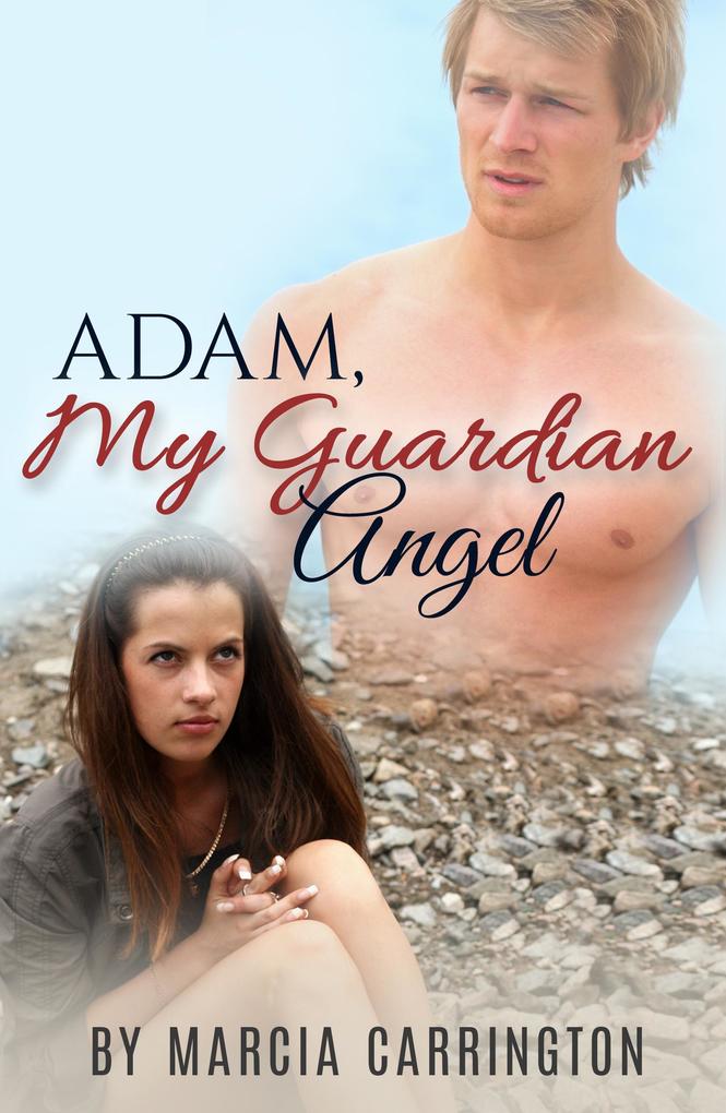 Adam My Guardian Angel