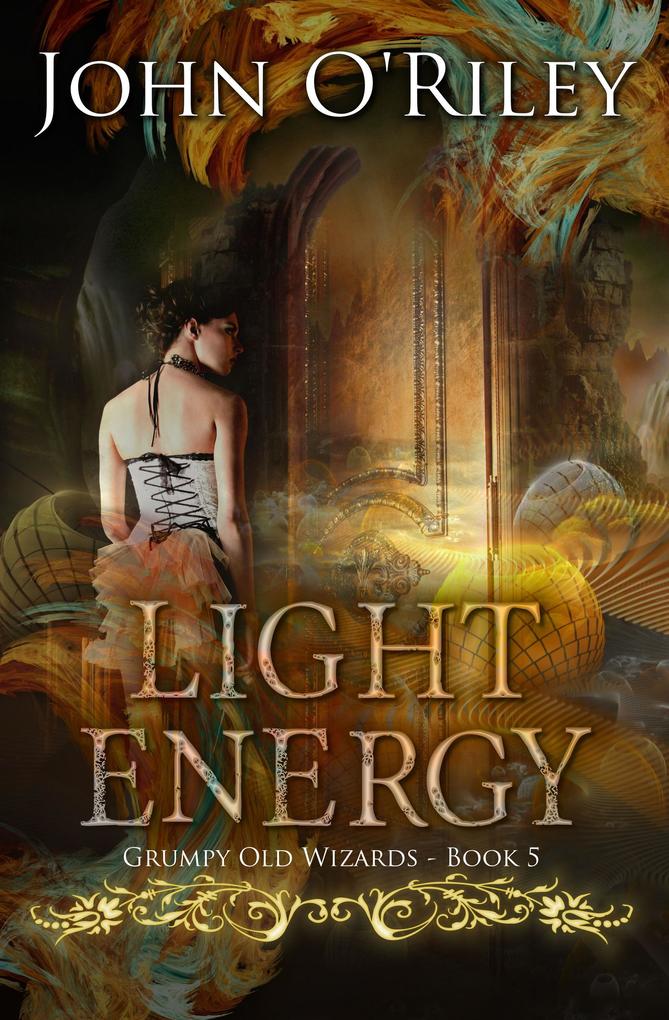 Light Energy (Grumpy Old Wizards #5)