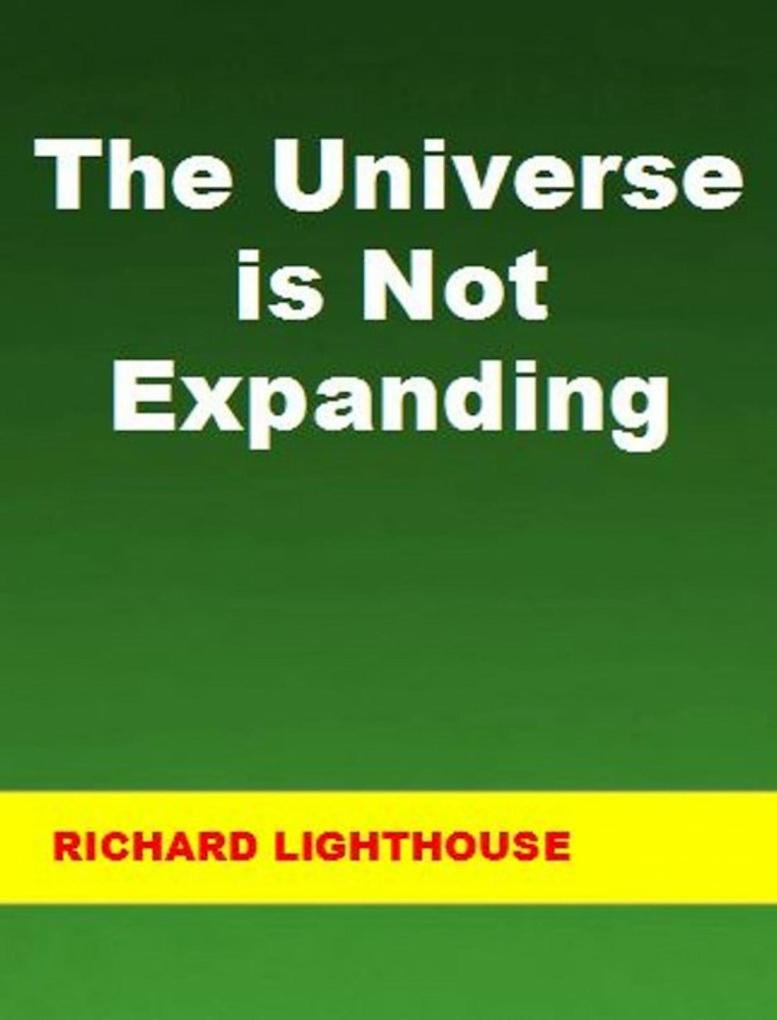 The Universe is Not Expanding