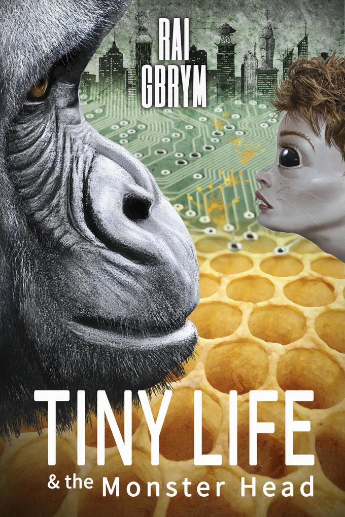 Tiny Life and the Monster Head