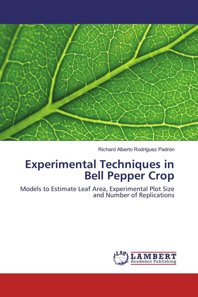 Experimental Techniques in Bell Pepper Crop