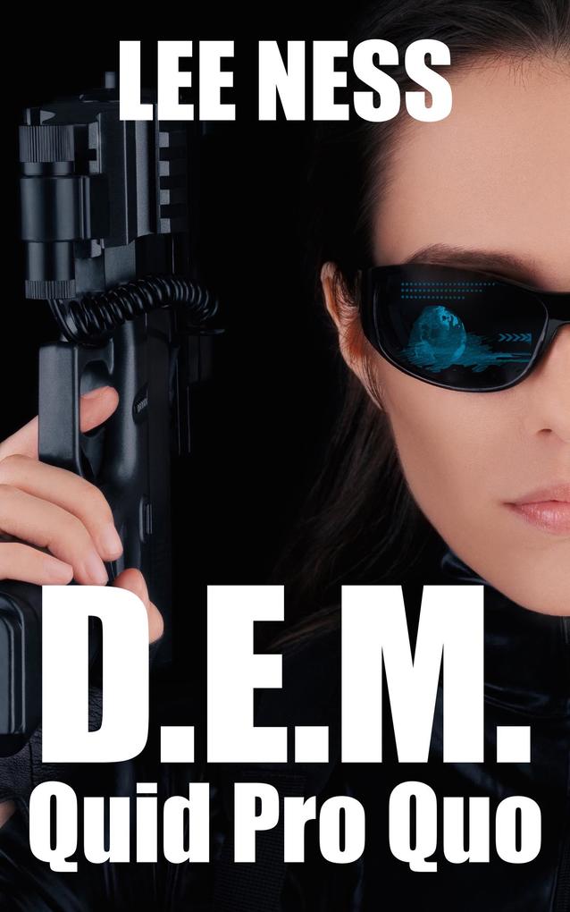 D.E.M. - Quid Pro Quo