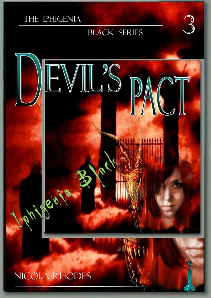 Devil‘s Pact (The Iphigenia Black Series # 3)