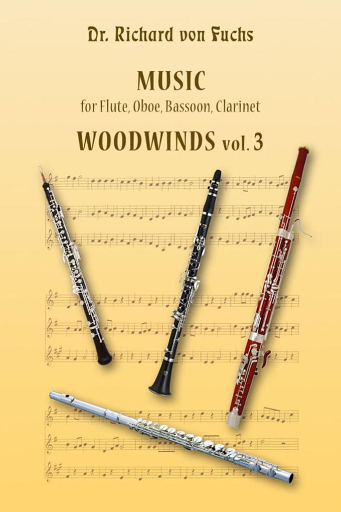 Music for Flute Oboe Bassoon Clarinet Woodwinds Vol. 3