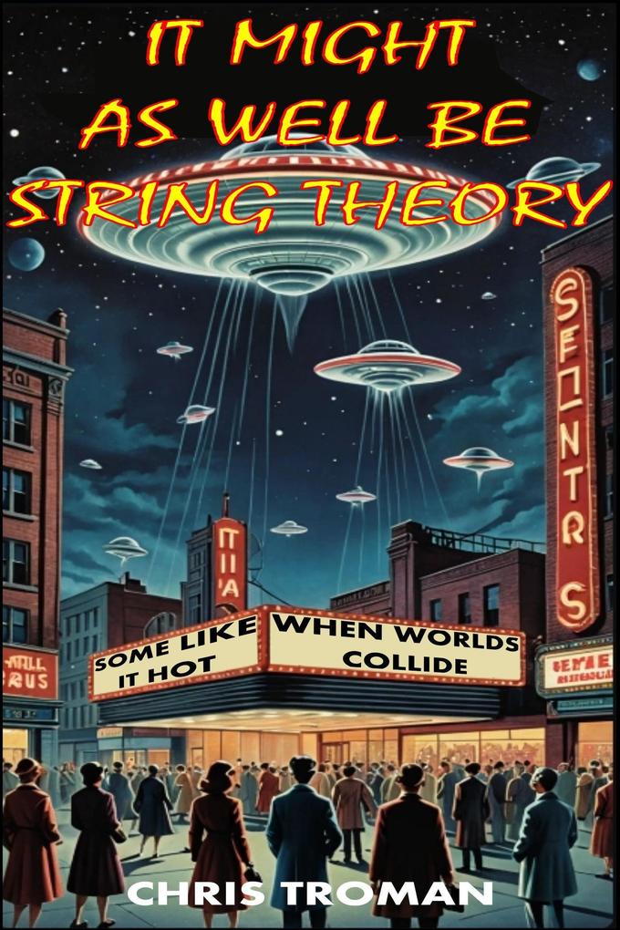 It Might as Well Be String Theory (The Hexology in Seven parts #3)