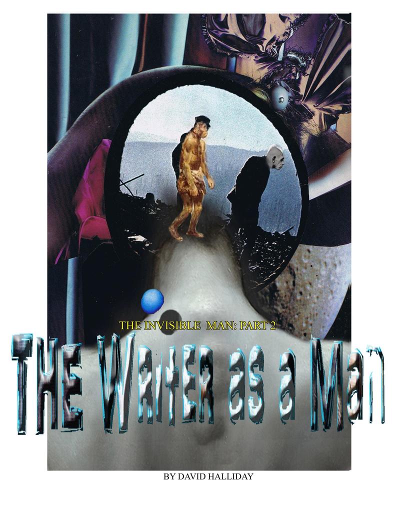The Writer as a Man (The Invisible Man #2)