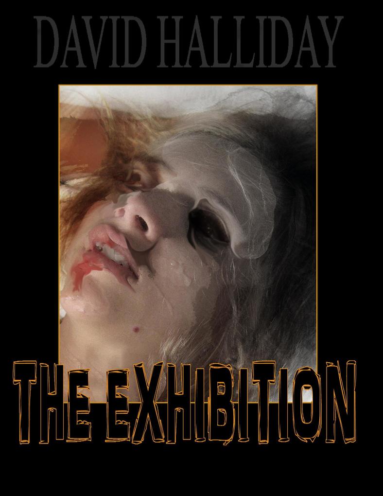 The Exhibition (The Invisible Man #16)