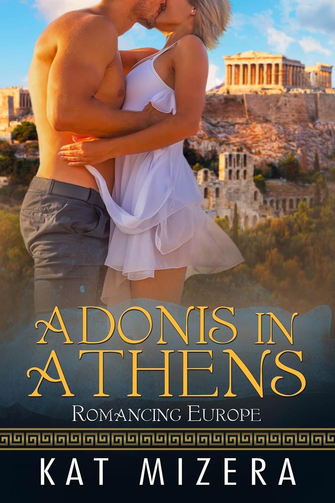 Adonis in Athens (Romancing Europe #1)