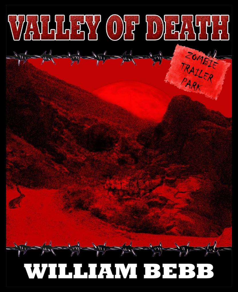 Valley of Death Zombie Trailer Park