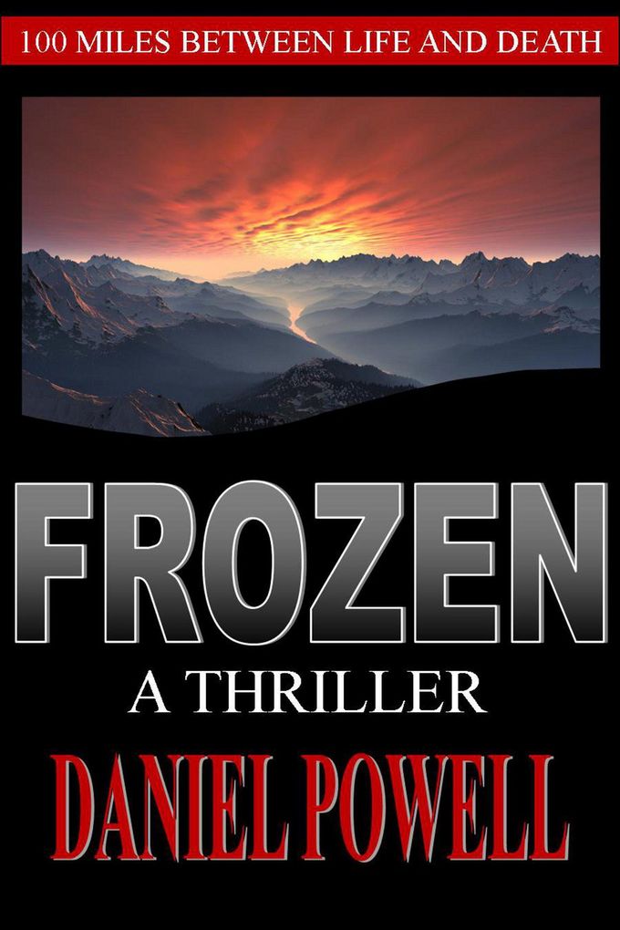 Frozen: A Thriller