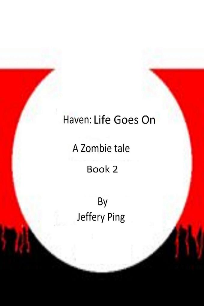 Haven: Life Goes On