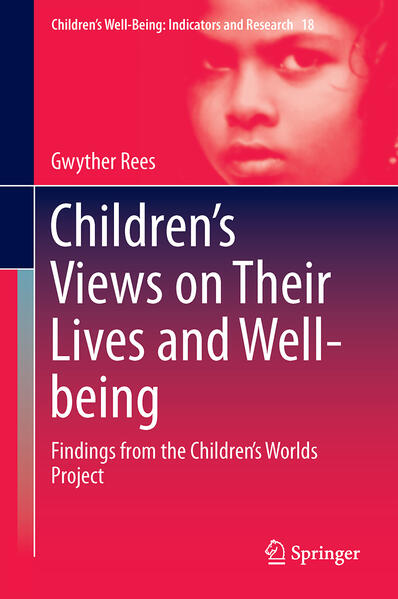 Childrens Views on Their Lives and Well-being
