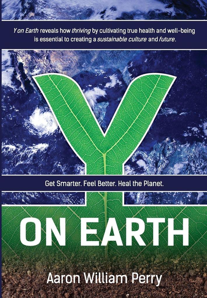 Y on Earth