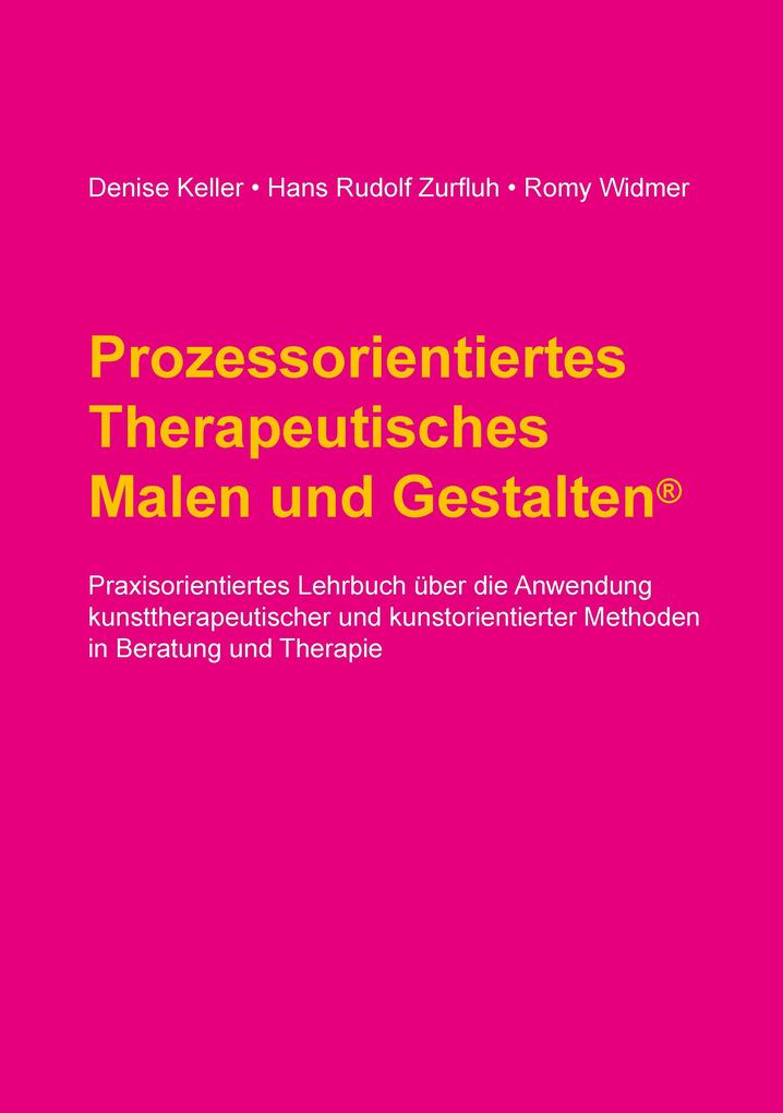Prozessorientiertes Therapeutisches Malen und Gestalten
