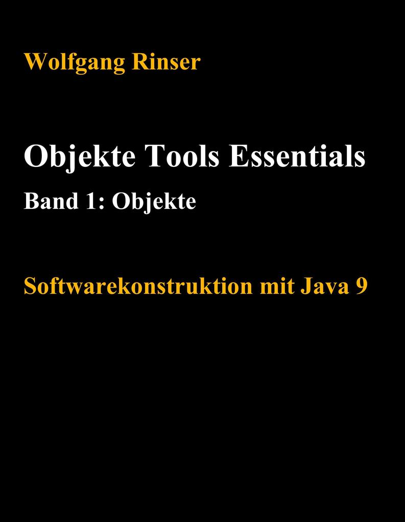 Objekte Tools Essentials Band 1: Objekte