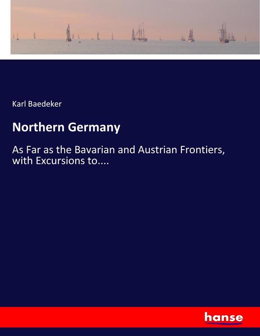 Northern Germany - Karl Baedeker