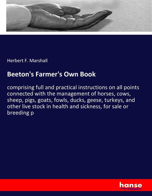 Beeton‘s Farmer‘s Own Book