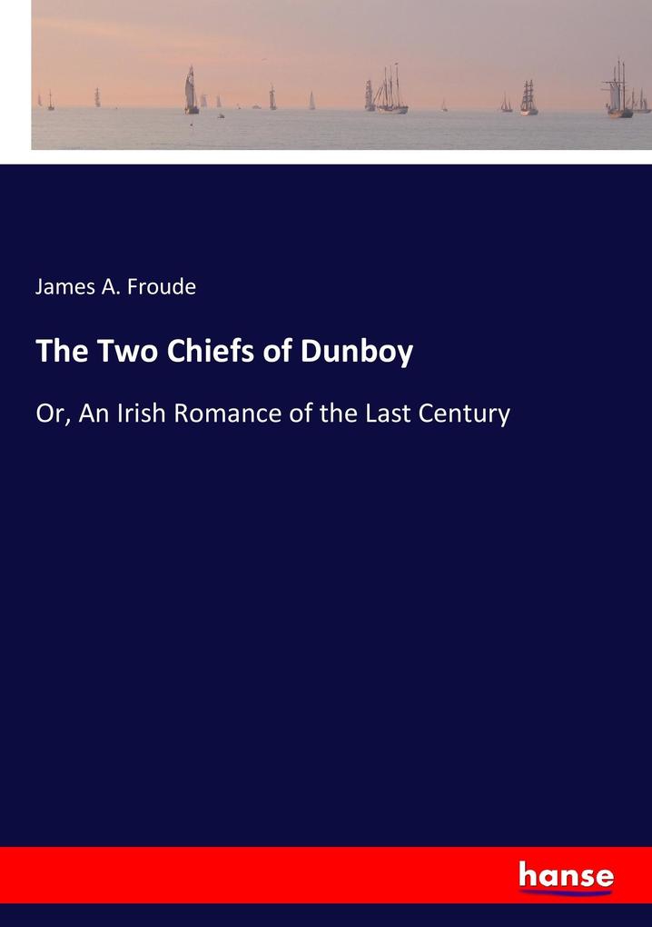 The Two Chiefs of Dunboy