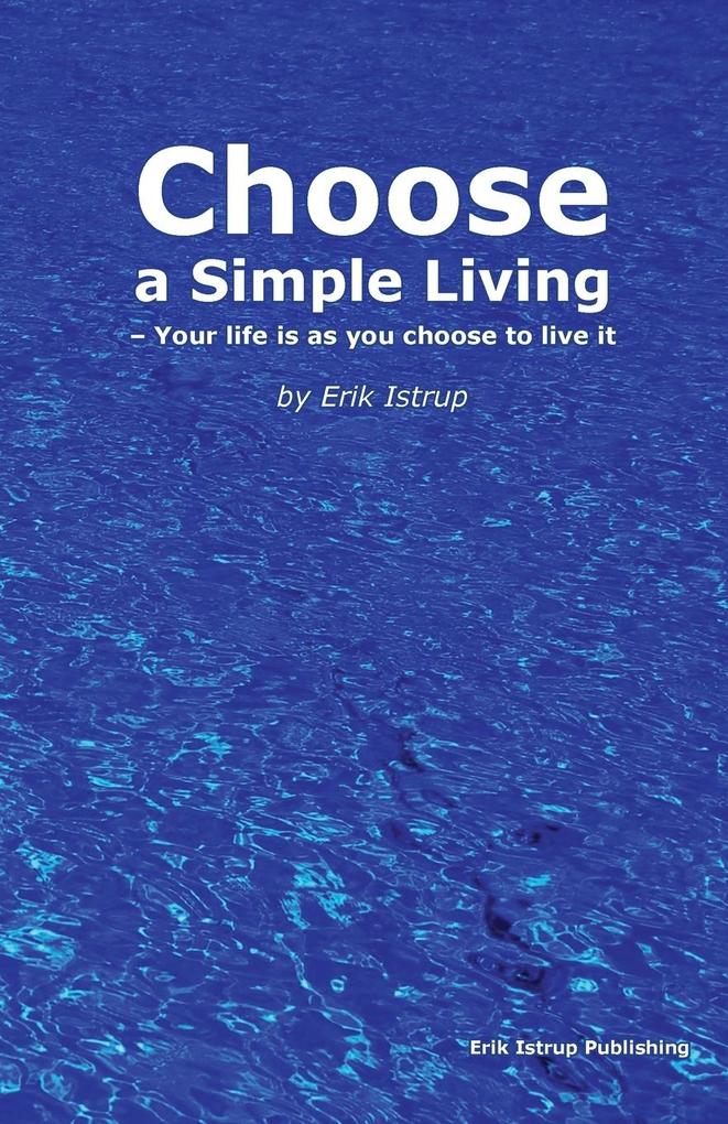 Choose a simple living