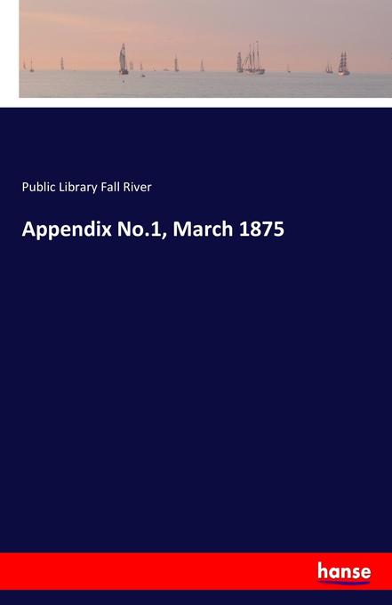 Image of Appendix No.1 March 1875