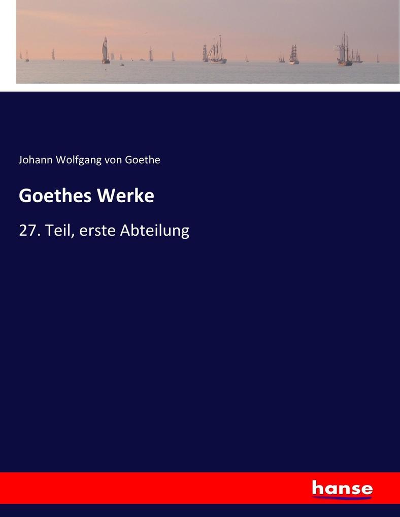 Goethes Werke