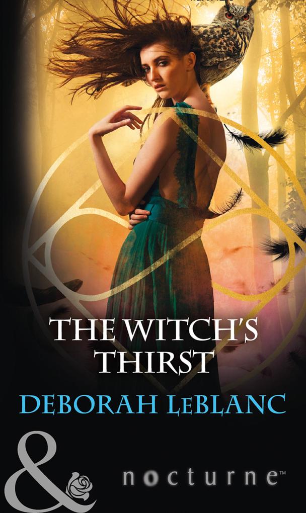 The Witch‘s Thirst (Mills & Boon Nocturne)