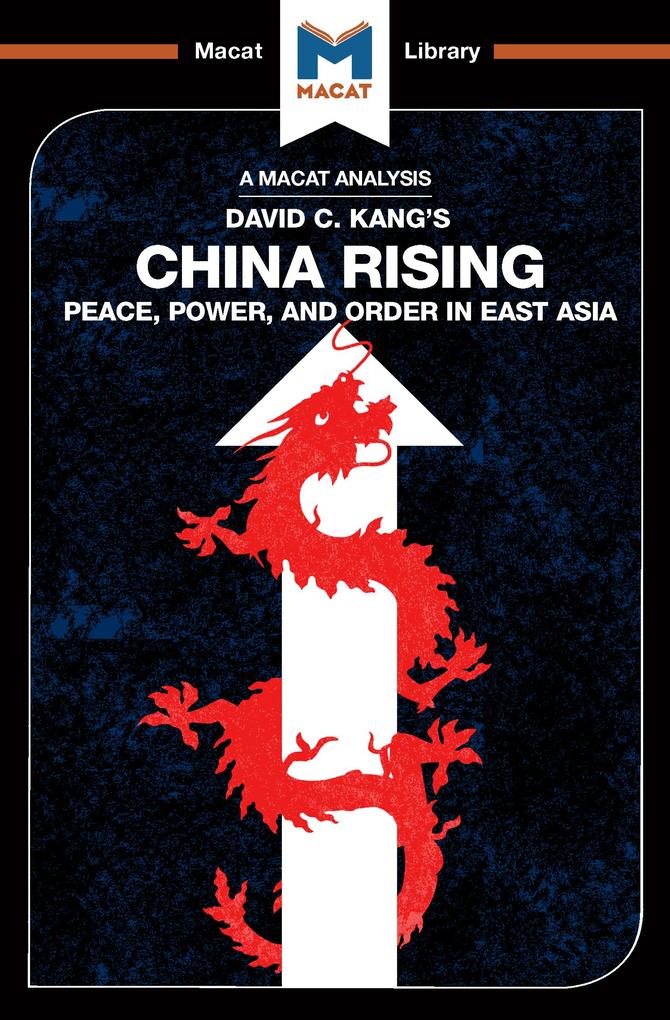 An Analysis of David C. Kang‘s China Rising
