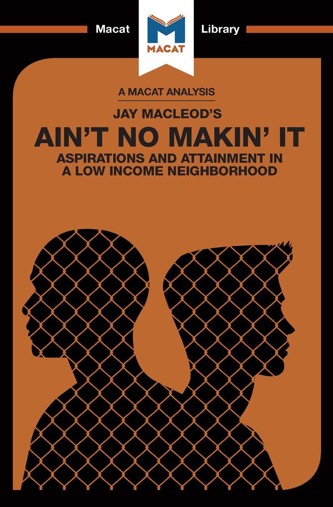 An Analysis of Jay MacLeod‘s Ain‘t No Makin‘ It