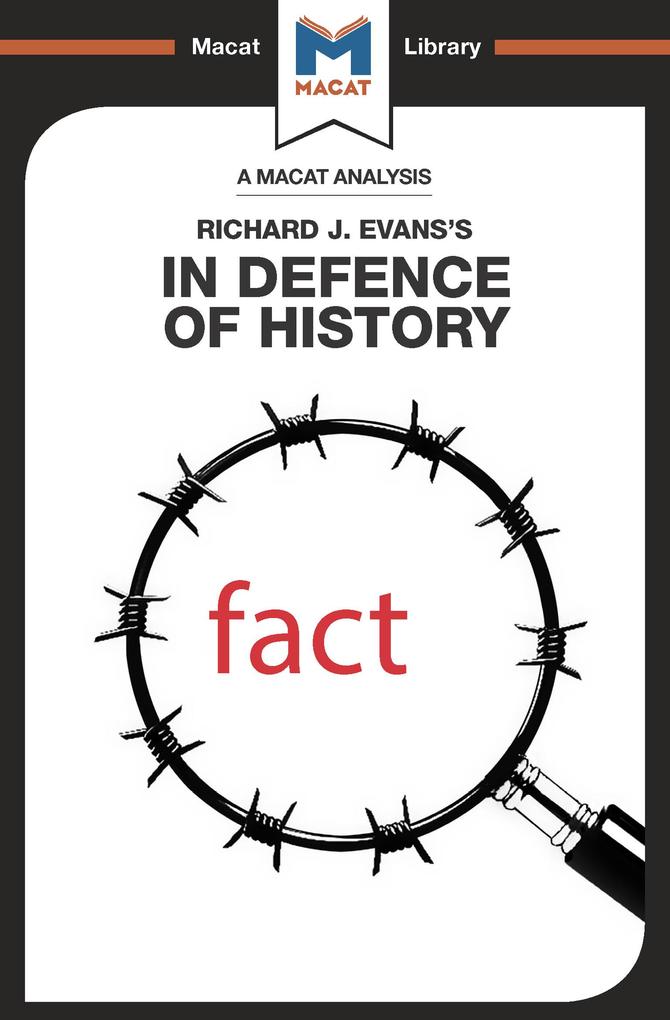 An Analysis of Richard J. Evans‘s In Defence of History