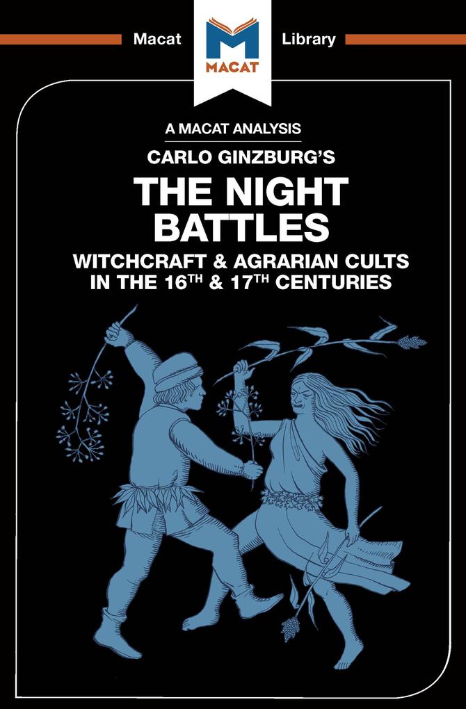 An Analysis of Carlo Ginzburg‘s The Night Battles
