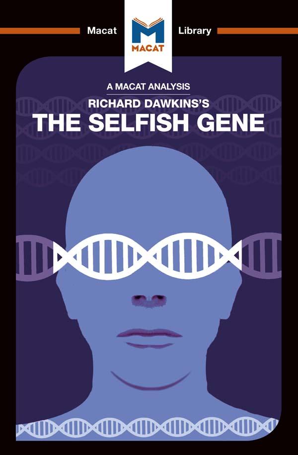 An Analysis of Richard Dawkins‘s The Selfish Gene