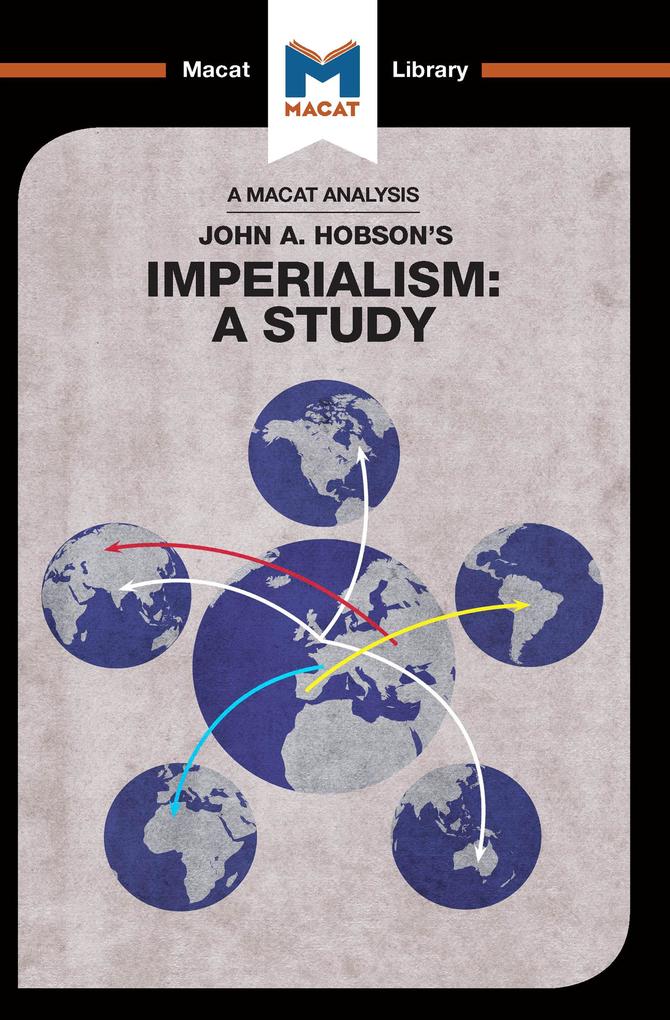 An Analysis of John A. Hobson‘s Imperialism