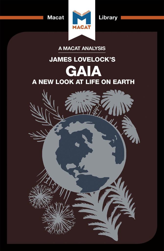 An Analysis of James E. Lovelock's Gaia