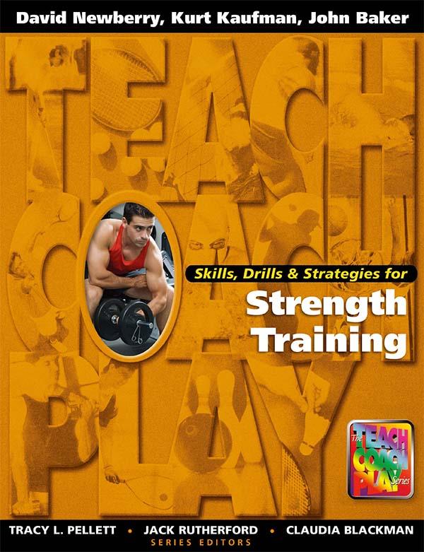 Skills Drills & Strategies for Strength Training