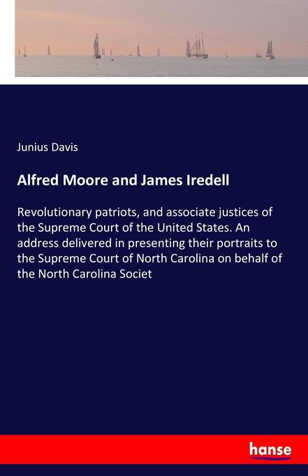Alfred Moore and James Iredell
