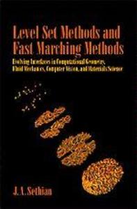 Level Set Methods and Fast Marching Methods